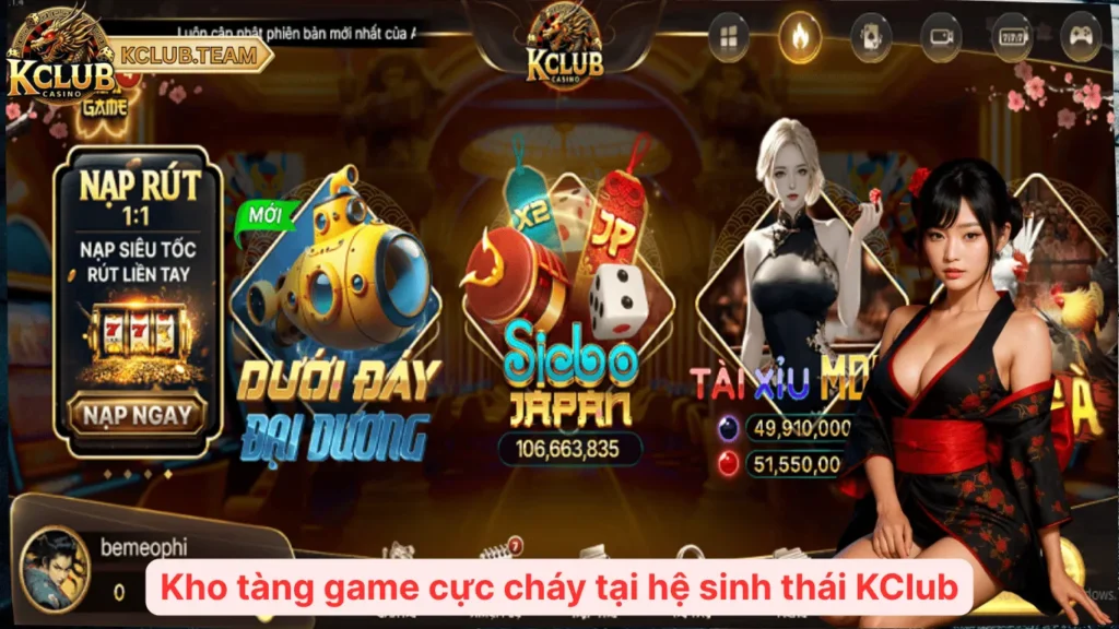KClub 🐉 Giải Trí Chuẩn Nhật, Phong Cách Triệu Đô 2025 🔮 5 Kho tàng game cực cháy tại hệ sinh thái KClub